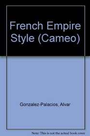 French Empire Style (Cameo)