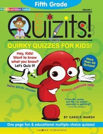 Fifth Grade Quizits!: Quirky Quizzes for Kids! (Quiz It's)