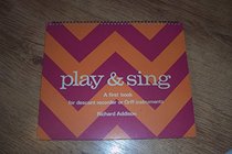 Play and Sing