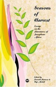 Seasons of Harvest: Essays on the Literatures of  Lusophone Africa