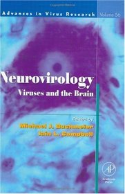 Neurovirology: Viruses and the Brain, Volume 56 (Advances in Virus Research)