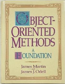 Object-Oriented Methods: A Foundation