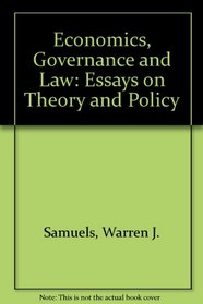 Economics, Governance and Law: Essays on Theory and Policy