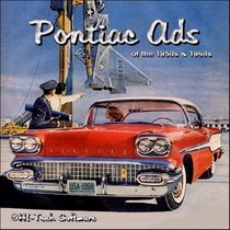 Pontiac Ads of the 50s & 60s