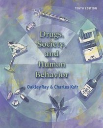Drugs,  Society, and Human Behavior with PowerWeb and HealthQuest CD-ROM