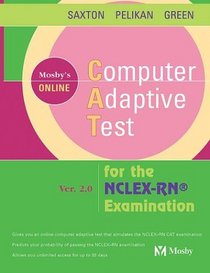 Mosby's Computer Adaptive Test (cat) For The Nclex-rn Examination