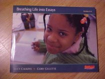 Breathing Life Into Essays (Grades 3-5)