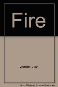 Fire (Explorer books)
