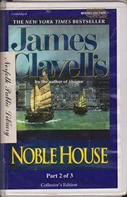 Noble House (Vol 2) (Asian Saga, Bk 4) (Audio Cassette) (Unabridged)