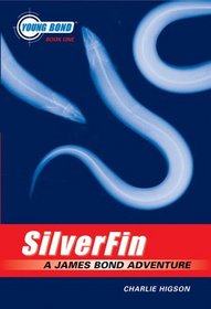 SilverFin (Young Bond, Bk 1)