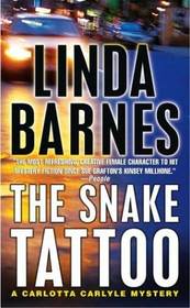 The Snake Tattoo (Carlotta Carlyle, Bk 2) (Large Print)