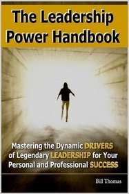 The Leadership Power Handbook