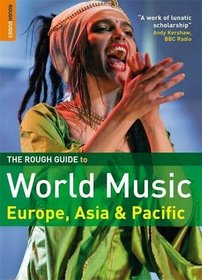 The Rough Guide to World Music (Vol 2, 3rd Edition): Europe and Asia (Rough Guide Music Reference)