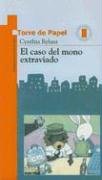 El Caso Del Mono Extraviado (Edificios Altos Ojos Privados)