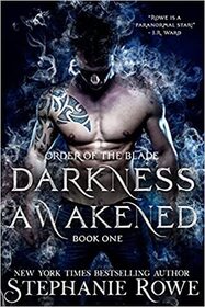 Darkness Awakened (Order of the Blade, Bk 1)