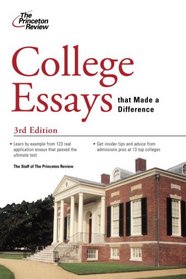 College Essays that Made a Difference, 3rd Edition (College Admissions Guides)
