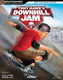 Tony Hawk's Downhill Jam Official Strategy Guide (Official Strategy Guides (Bradygames))