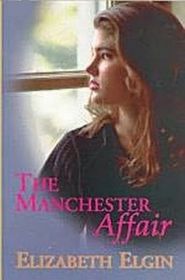The Manchester Affair (Large Print)