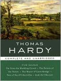 Five Novels: Thomas Hardy (Library of Essential Writers)