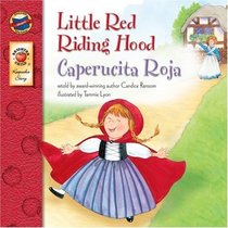 Little Red Riding Hood/Caperucita Roja (Turtleback School & Library Binding Edition) (Brighter Child: Keepsake Stories (Bilingual))