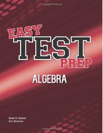 Easy Test Prep: Algebra