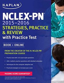 NCLEX-PN 2015-2016 Strategies, Practice, and Review with Practice Test (Kaplan Nclex-Pn Exam)