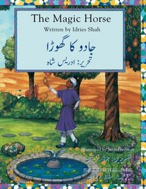 The Magic Horse: English-Urdu Edition