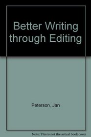Better Writing Through Editing