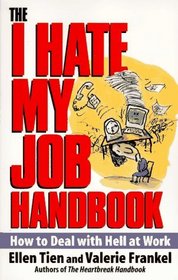 I Hate My Job Handbook