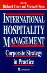 International Hospitality Management: Corporate Strategy in Practice