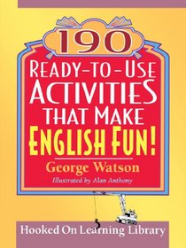 190 Ready-to-Use Activities That Make English Fun!