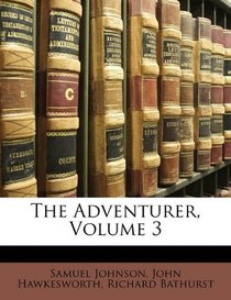 The Adventurer, Volume 3
