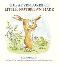 The Adventures of Little Nutbrown Hare (Amy Green)