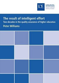 The Result of Intelligent Effort: Two Decades in the Quality Assurance of Higher Education