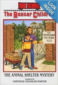 The Boxcar Children: The Animal Shelter Mystery