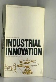 The Economics of Industrial Innovation (Penguin Modern Economics Texts)