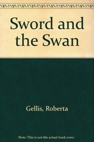 Sword and the Swan