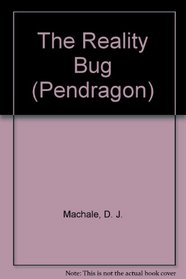 Reality Bug (Pendragon (Turtleback))