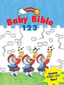 Baby Bible 1,2,3 (Baby Bible (Cook Communications Ministries))