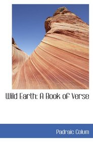Wild Earth: A Book of Verse