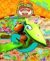 First Look and Find: Dinosaur Train