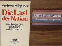 Die Last der Nation: Funf Beitrage uber Deutschland und die Deutschen (Droste Taschenbucher) (German Edition)