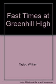 Fast Times at Greenhill High