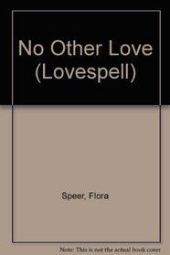 No Other Love (Lovespell)