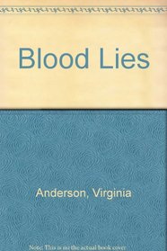 BLOOD LIES (Crime Line)