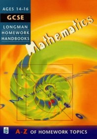 Longman Homework Handbook: GCSE Mathematics (Longman Homework Handbooks)