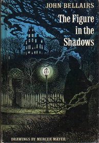 The Figure in the Shadows (Lewis Barnavelt, Bk 2)