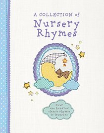 A Collection of Nursery Rhymes