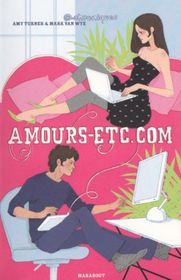 Amours-Etc.com (He Typed. She Typed) (French)