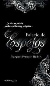 Palacio de espejos (Palace of Mirrors) (Palace Chronicles, Bk 2) (Spanish Edition)